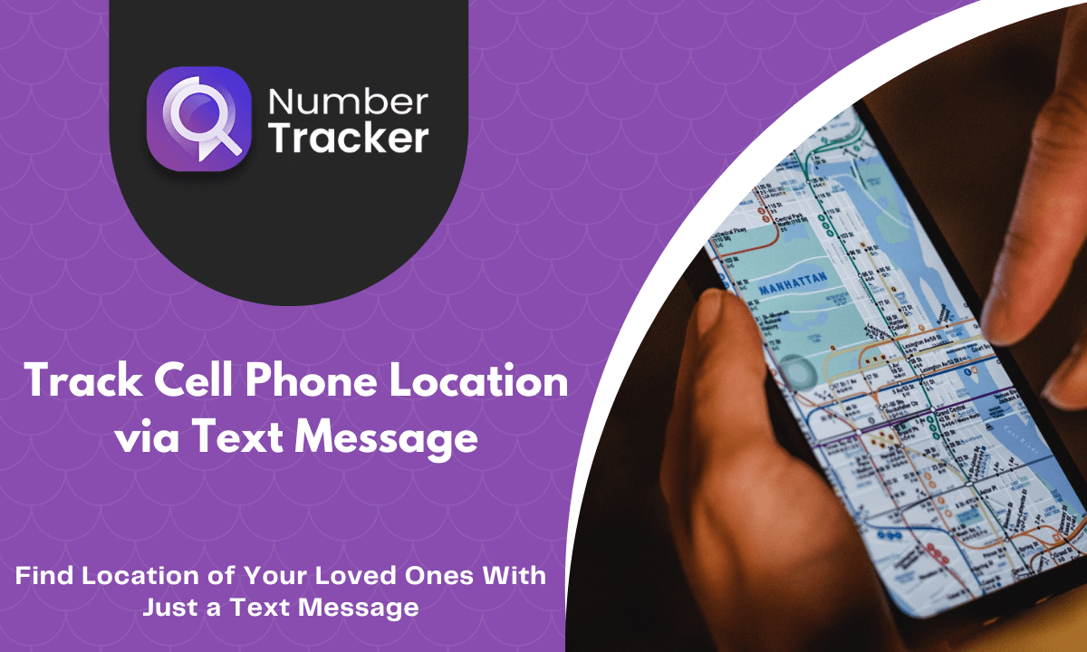 3 Ways to Track Someone's Location By Text Message