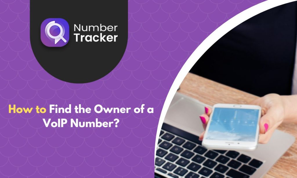 how to find owner of a voip number