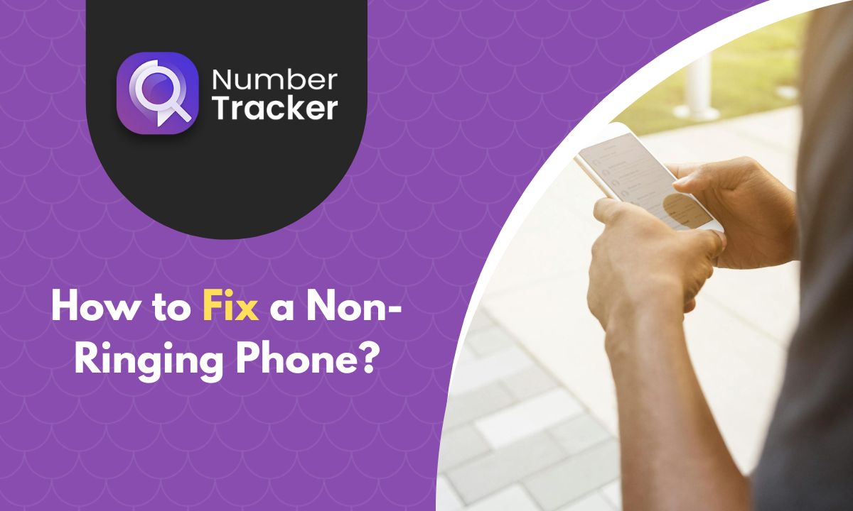 10 Reasons Why You Get Missed Calls Without Your Phone Ringing Number Tracker Pro