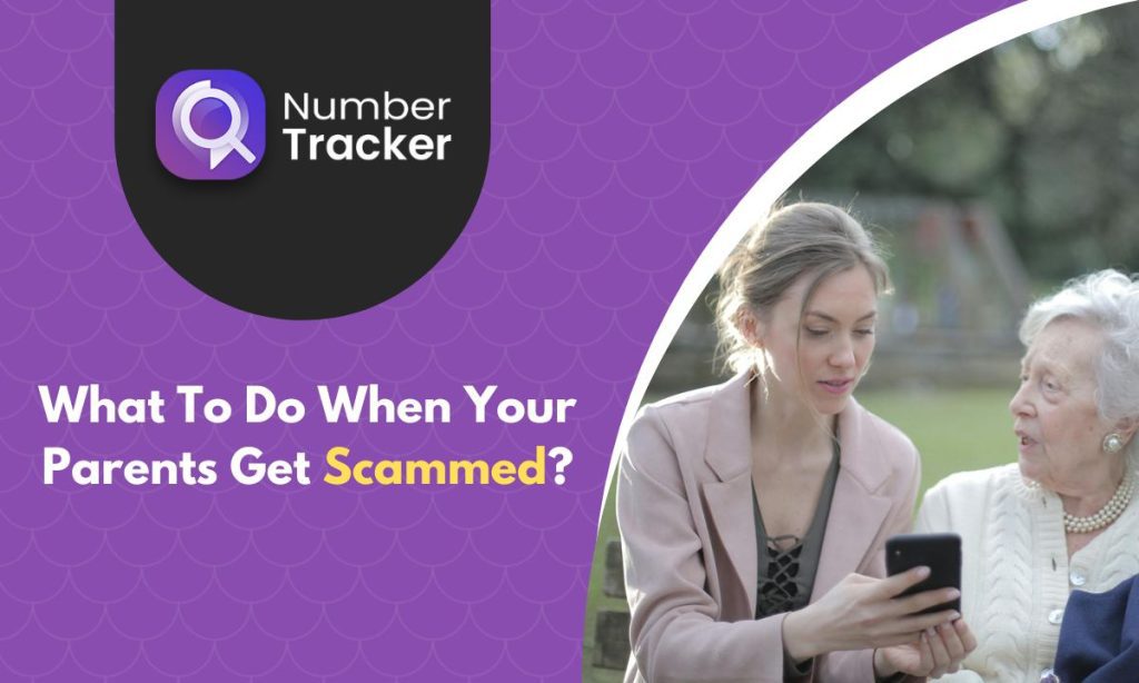 Are your parents scammed? What to do when they are scammed online?